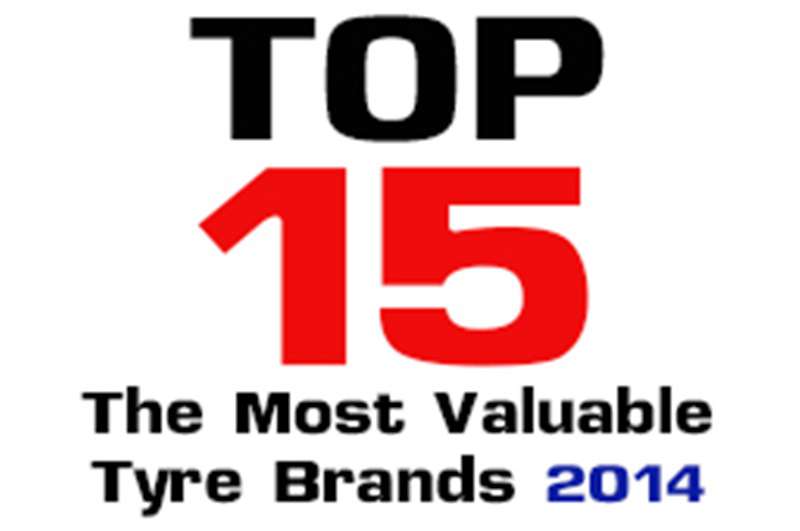 แบรนด์ยางรถยนต์ที่ได้รับความนิยมสูงสุดปี 2014 (The Most Valuable Tyre Brands)
